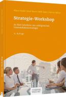 Strategie-Workshop di Klaus Haake, Josef Rusch, Willi Seiler, Patrick Seliner edito da Schäffer-Poeschel Verlag