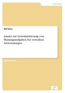 Ansatz zur Systematisierung von Planungsaufgaben bei verteilten Anwendungen di Ralf Kern edito da Diplom.de