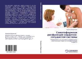 Somatoformnaq disfunkciq serdechno-sosudistoj sistemy di Lüdmila Marinchewa edito da LAP LAMBERT Academic Publishing
