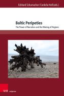 Baltic Peripeties edito da V & R Unipress GmbH
