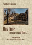Das Ende, der Aufschwung und dann ...? di Magdlen Gerhards edito da Burg Verlag