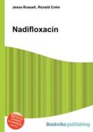 Nadifloxacin edito da Book On Demand Ltd.