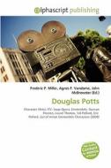 Douglas Potts edito da Alphascript Publishing