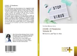 COVID-19 Pandemic: Volume III di Funmilayo Adesanya-Davies edito da Blessed Hope Publishing