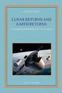 Lunar Returns and Earth Returns: Two Supporting Methodologies for Active Astrology di Ciro Discepolo edito da Ricerca '90