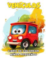 Libro de Colorear Vehículos para Niños Pequeños di Lucy Riley edito da Blurb