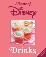 A Taste of Disney: Drinks di Insight Editions edito da Insights