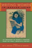 Writing Women in Modern China - The Revolutionary Years, 1936-1976 di Amy Dooling edito da Columbia University Press