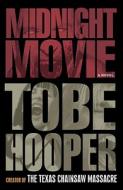 Midnight Movie di Tobe Hooper edito da Random House Usa Inc