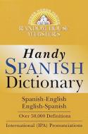 Random House Webster's Handy Spanish Dictionary di Random House edito da RANDOM HOUSE