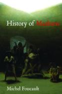 History of Madness di Michel Foucault edito da Taylor & Francis Ltd