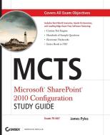 MCTS Microsoft SharePoint 2010 Configuration Study Guide di James Pyles edito da John Wiley and Sons Ltd