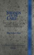 Strands of the Cable di Ellen Serlen Uffen edito da Lang, Peter