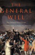 The General Will di James Farr edito da Cambridge University Press