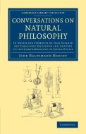 Conversations on Natural Philosophy di Jane Haldimand Marcet edito da Cambridge University Press