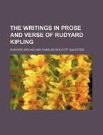 The Writings In Prose And Verse Of Rudyard Kipling (volume 14) di Rudyard Kipling edito da General Books Llc
