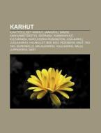 Karhut: Kuvitteelliset Karhut, J Karhu, di L. Hde Wikipedia edito da Books LLC, Wiki Series