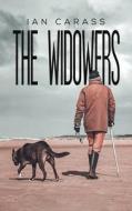 The Widowers di Ian Carass edito da Austin Macauley Publishers