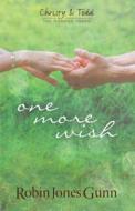 One More Wish di Robin Jones Gunn edito da Thorndike Press Large Print