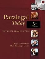 Paralegal Today di ROGER LEROY MILLER edito da Cengage Learning