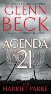 Agenda 21 di Glenn Beck, Harriet Parke edito da POCKET BOOKS