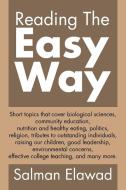 Reading The Easy Way di Salman Elawad edito da Xlibris