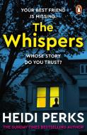 The Whispers di Heidi Perks edito da Random House UK Ltd