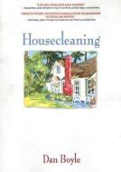 Housecleaning di Dan Boyle edito da Harrington Park Press Inc