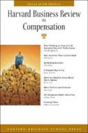 "harvard Business Review" On Compensation di #Harvard Business Review edito da Harvard Business School Publishing