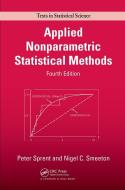 Applied Nonparametric Statistical Methods di Prof. Peter Sprent, Nigel C. Smeeton edito da Taylor & Francis Inc