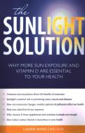 The Sunlight Solution di Laurie Winn Carlson edito da Prometheus Books