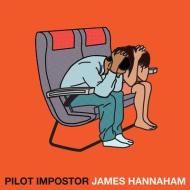 Pilot Impostor di James Hannaham edito da SOFT SKULL PR