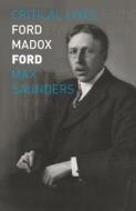 Ford Madox Ford di Max Saunders edito da REAKTION BOOKS