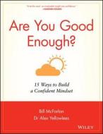 Are You Good Enough? di Bill Mcfarlan edito da Capstone