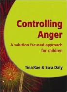 Controlling Anger di Tina Rae edito da Routledge