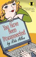 You Have Been Disconnected di Rida Allen edito da DRAUMR PUB