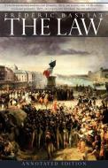 The Law di Frederic Bastiat edito da Creative Commons