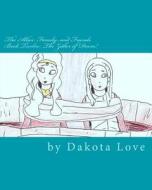 The Allies: Family and Friends Book Twelve: The Zither of Doom! di Miss Dakota Love edito da Createspace Independent Publishing Platform
