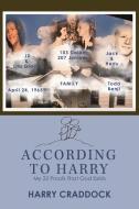According to Harry di Harry Craddock edito da Balboa Press