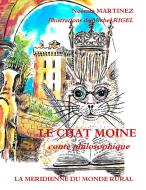 Le Chat Moine di Noémie Martinez, Michel Rigel edito da Books on Demand