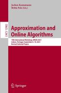 Approximation And Online Algorithms edito da Springer Nature Switzerland AG