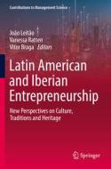 Latin American and Iberian Entrepreneurship edito da Springer International Publishing