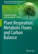 Plant Respiration: Metabolic Fluxes and Carbon Balance edito da Springer-Verlag GmbH