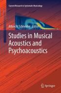 Studies in Musical Acoustics and Psychoacoustics edito da Springer International Publishing