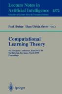 Computational Learning Theory di Paul Fischer, European Conference on Computational Lea, Hans Ulrich Simon edito da Springer Berlin Heidelberg