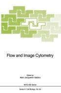 Flow and Image Cytometry edito da Springer Berlin Heidelberg
