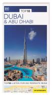 TOP10 Reiseführer Dubai & Abu Dhabi di Lara Dunston, Sarah Monaghan edito da Dorling Kindersley Reise