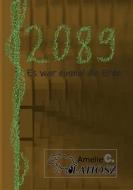 2089 di Amelie C. Vlahosz edito da Books on Demand
