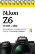 Nikon Z6 Pocket Guide edito da Dpunkt.Verlag GmbH