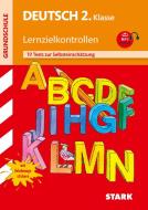 Deutsch 2. Klasse Lernzielkontrolle Training Grundschule di Heike Egner edito da Stark Verlag GmbH